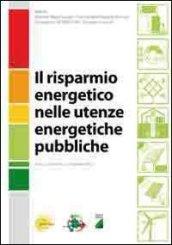 Il risparmio energetico nelle utenze energetiche pubbliche