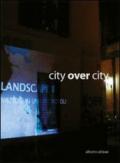 City over city. Ediz. italiana e inglese