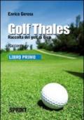 Golf thales. Raccolta del golf di Bico. Libro primo