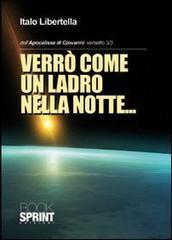 Dall'Apocalisse di Giovanni: versetto 3/3. Verrò come un ladro nella notte...