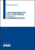 L' accrescimento nella dottrina e nella giurisprudenza