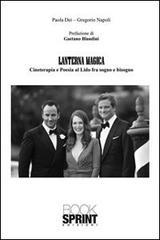 Lanterna magica. Cineterapia e poesia al Lido fra sogno e bisogno