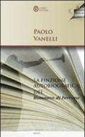 La finzione autobiografica del «Romanzo di Ferrara»