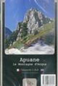 Apuane. Le montagne d'acqua. Con DVD