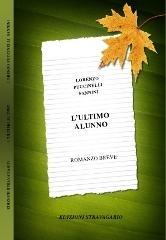 L'ultimo alunno