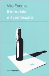 Il terrorista e il professore