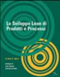 Lo sviluppo Lean di prodotti e processi