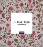 Le storie stoffe