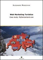 Web marketing turistico. Case study: MySwitzerland.com