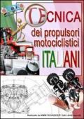 Tecnica dei propulsori motociclistici italiani