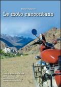 Le moto raccontano