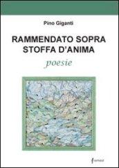 Rammendato sopra stoffa d'anima