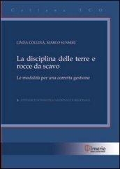 La disciplina delle terre e rocce da scavo. Le modalità per una corretta gestione