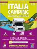 Italia camping. Villaggi & aree sosta in Italia e Corsica 2013