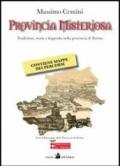 Provincia misteriosa. Tradizioni, storia e leggenda nella provincia di Torino