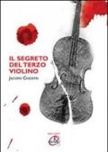 Segreto del terzo violino (Il)