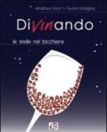 Divinando. Le stelle nel bicchiere