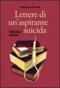 Lettere di un'aspirante suicida