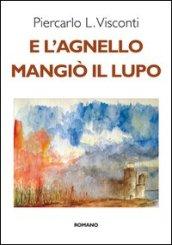 E l'agnello mangiò il lupo