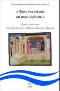 «Ravy me treuve en mon deduire». Etudes réunies par Luca Pierdominici et Elisabeth Gaucher-Rémond