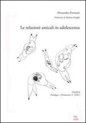 Le relazioni amicali in adolescenza