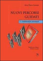 Nuovi percorsi guidati. Problematiche contrattuali. Con CD-ROM. 1.