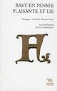 Ravy en pensée plaisante et lie. Omaggio a Gabriella Almanza Ciotti. Ediz. italiana e francese