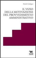 Il vizio della motivazione del provvedimento amministrativo