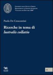 Ricerche in tema di «lustralis collatio»