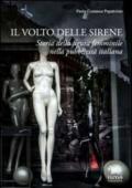 Il volto delle sirene. Storia della figura femminile nella pubblicità italiana