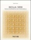 Sicilia 1859. Tavole comparative dei francobolli. Ediz. illustrata