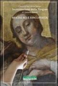 Incoronazione della Vergine di Antonio Zanchi. Restauro e riscoperta, chiesa San Vito in Treviso. Ediz. illustrata