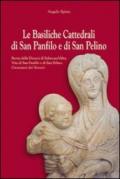 Le basiliche cattedrali di San Panfilo e di San Pelino. Storia della diocesi di Sulmona-Valva. Vita di San Panfilo e di San Pelino. Cronotassi dei vescovi