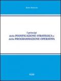 I principi della pianificazione strategia e della programmazione operativa