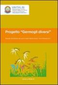 Germogli diversi