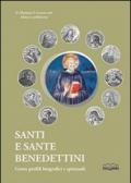 Santi e sante benedettini. Cento profili biografici e spirituali