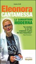 Eleonora Cantamessa. La samaritana moderna