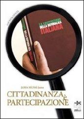 Cittadinanza è partecipazione