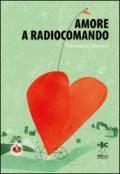 Amore a radiocomando