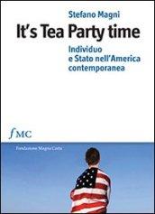 It's tea party time. Individuo e stato nell'America contemporanea