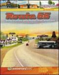 Route 66. Storia illustrata della Mother Road americana
