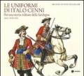 Le uniformi di Italo Cenni. Per una storia militare della Sardegna (secc. XVIII-XIX)