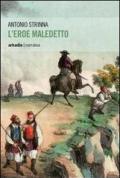 L' eroe maledetto