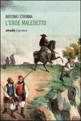 L' eroe maledetto