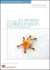 Innovazione e business collaboration nell'era della globalizzazione