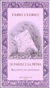 Le parole e la pietra