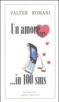 Amore... in 100 sms (Un)
