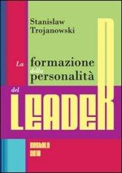 La formazione della personalità del leader