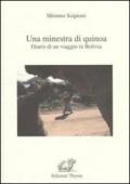 Una minestra di Quinoa. Diario di un viaggio in Bolivia