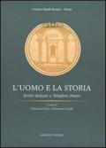 L' uomo e la storia. Scritti dedicati a Telesforo Nanni